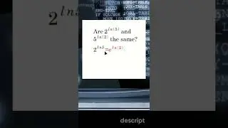 NERDS Only: Are 2^ln(5) and 5^ln(2) the same?