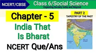 India That Is Bharat | Class 6 Social Science Chapter 5 | Theme B | Question Answer | Solution