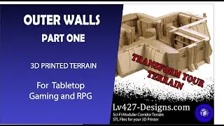 Outer Walls - 3d Printed Sci Fi Terrain - Aliens, Star Wars, Warhammer 40K Part 1