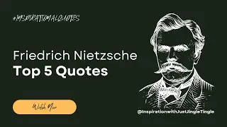 Friedrich Nietzsche's Top 5 Life Lessons Illuminating Life's Symphony
