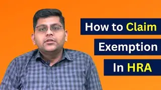 How to Claim exemption in HRA .