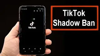 TikTok Shadow Ban – Reasons, duration, how to recognize and remove a shadow ban