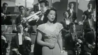 You Made Me Love You - Harry James / Helen Forrest