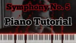Shostakovich - Symphony No. 5 (4th Movement) | Piano Tutorial