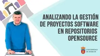 Analizando la gestión de proyectos software en repositorios OpenSource
