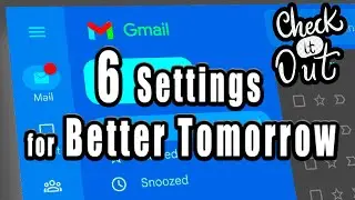 Enable These 6 Gmail SETTINGS NOW for better productivity