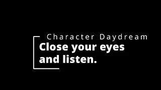 Beat Writer's Block With This Audio Writing Prompt! Character Daydream Exercise for Writers
