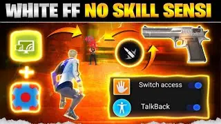 WHITE FF NO SKILL SENSI !! SETEDIT + SECOND SCREEN = ONE TAP HEADSHOT 2023 FREE FIRE