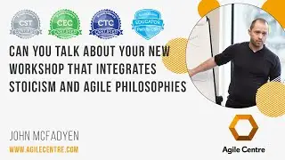 Can you talk about your new workshop that integrates stoicism and agile philosophies