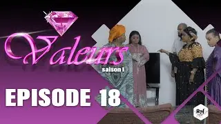 Valeurs - Saison 1 - Épisode 18
