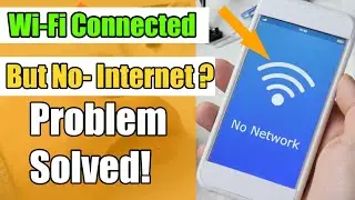 How to Fix WiFi Connected but No Internet access on Android | Fix WiFi connection problem