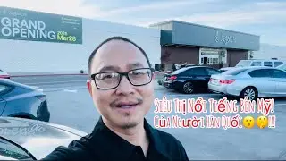 Siêu Thị Nổi Tiếng Bên Mỹ Của Người Hàn Quốc Nhìn Như Thế Nào? Thành Phố Daly City Bắc Cali USA!