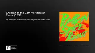 Children of the Corn V: Fields of Terror (1998)