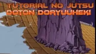 Tutorial No Jutsu:Doton Doryuuheki(Estilo de tierra:Pared de tierra)