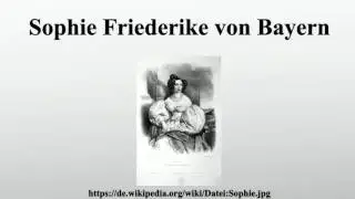 Sophie Friederike von Bayern