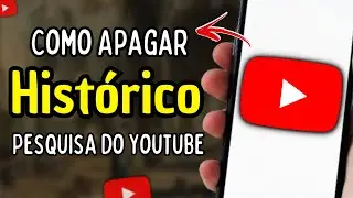 Como Apagar o Histórico de Pesquisa do Youtube
