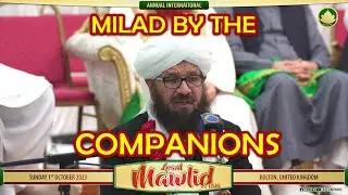 HOW THE SAHABA CELEBRATED MILAD! (Mufti Muhammad Ansar ul Qadri)