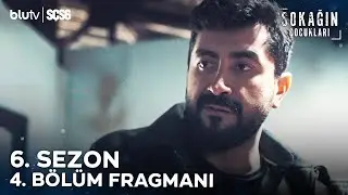 Sokağın Çocukları | 6. Sezon 4. Bölüm Fragmanı