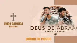 Playlist - União Católica de Posse - Ramon e Rafael cantando Deus de Abraão