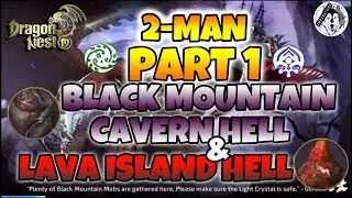 Dragon Nest M: 2-man Dragon's Lair Hell PART 1 (ODN Stage 1 and Stage 2)