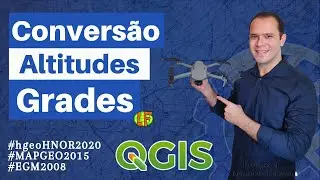Conversão de Altitudes no QGIS