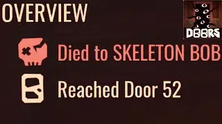 SKELETON BOB killed me in Roblox DOORS