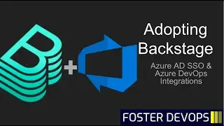 How to set up Azure Active Directory SSO & DevOps Integrations in Backstage