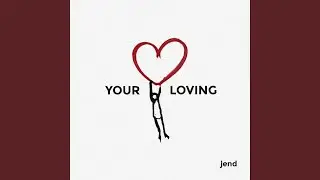Your Loving