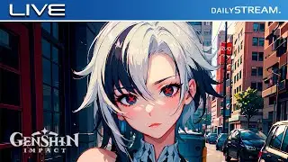 🔴 TETAP CHILL WALAU BESOK SENIN | Genshin Impact