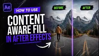 How to Use Content Aware Fill in After Effects