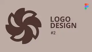 Logo Design #2 - Figma Tutorial