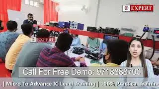 Advance Mobile Repairing Course | Micro to Advance Level Practical Training | Expert Institute