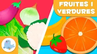 Les fruites i les verdures per a nens - Vocabulari per a nens en català - Aprèn paraules noves