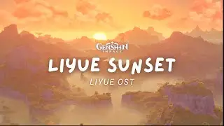 Sunset in Liyue 🌅 Relaxing Genshin Impact Music | Liyue OST 原神 [No Mid-Roll Ads]