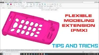 Creo Parametric - Flexible Modeling Extension (FMX) Tips and Tricks | Part Modeling