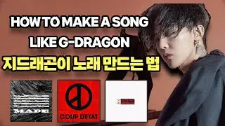 (ENG SUB) How to make a song like G-DRAGON