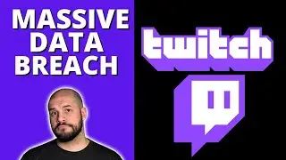 TWITCH DATA BREACH - Change Your Password/Stream Key, Enable 2FA  