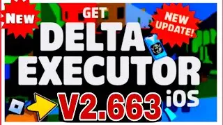 Delta Executor V663 — лучший мобильный исполнитель Roblox для iOS и Android [Новое обнов| delta 663