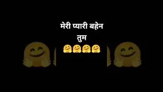 मेरी प्यारी बहेन तुम 😘 #sister #shortsvideo 💞💞