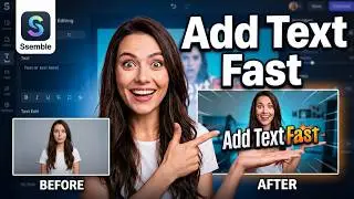 Add Text To Video In Ssemble [Shortcut]