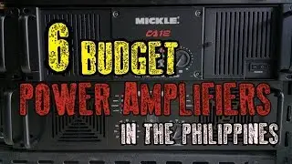 TOP 6 BEST BUDGET POWER AMPLIFIERS TO BUY IN THE PHILIPPINES - BUYING GUIDE - MICKLE,CA20,AD MC