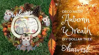 DIY Dollar Tree Fall Wreath Deco Mesh 2019