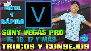 TRUCOS Y CONSEJOS - Como editar un video en sony vegas pro 15, 16 y 17- Fácil y Rápido #3