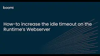 How-to increase the idle timeout on the Boomi Runtime's Webservice server