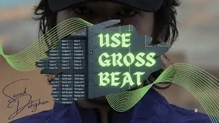 آموزش آهنگسازی | چی چجوری . قسمت هفدهم (تکنیک دهقان در ترک کویر) | how to use grossbeat like a pro?