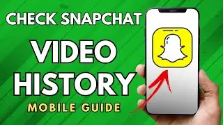 How To Check Snapchat Video History - (Simple Guide!)