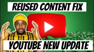 Urgent Video: REUSED Content Monetization Rules Changed