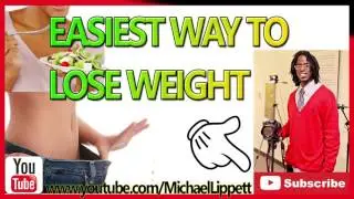Easiest Way To Lose Weight