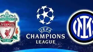 Ливерпуль-Интер Лига чемпионов обзор матча Liverpool Vs International