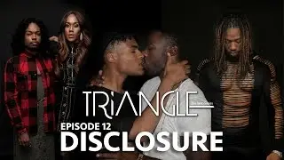 TRIANGLE Season 2 Episode 12